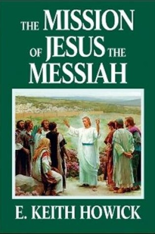 Cover of Mission of Jesus the Messiah