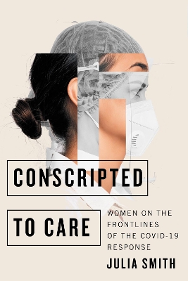 Book cover for Conscripted to Care