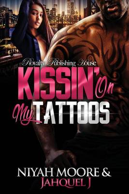 Book cover for Kissin' On My Tattoos