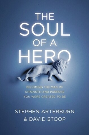 Cover of Soul of a Hero, The
