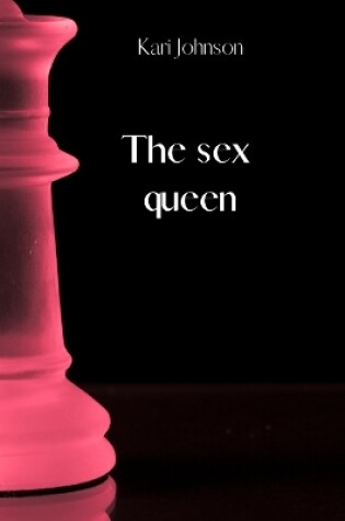 Cover of The sex queen