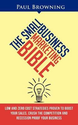 Book cover for The Small Business Marketing Bible