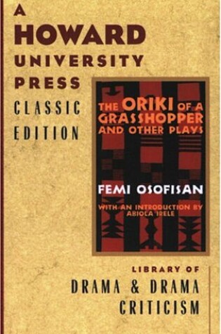 Cover of The Oriki of a Grasshopper and Other Plays