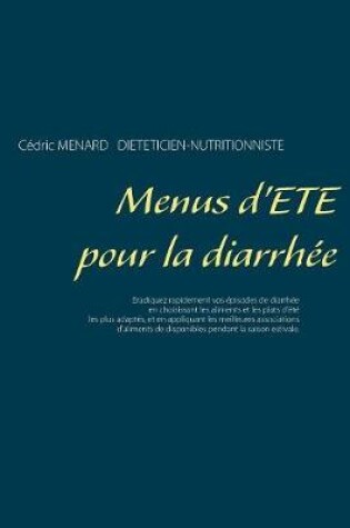 Cover of Menus d'été pour la diarrhée