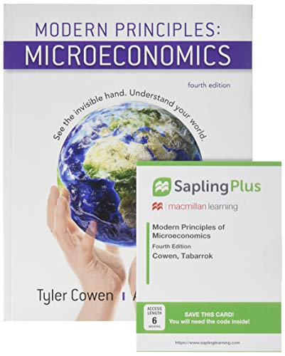 Book cover for Modern Principles: Microeconomics 4e & Saplingplus for Modern Principles of Microeconomics 4e (Six Months Access)