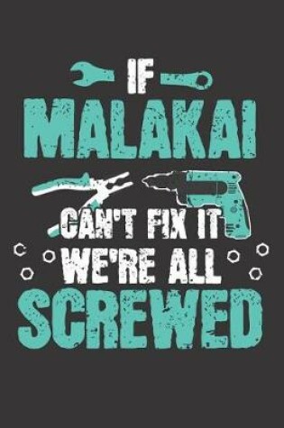 Cover of If MALAKAI Can't Fix It