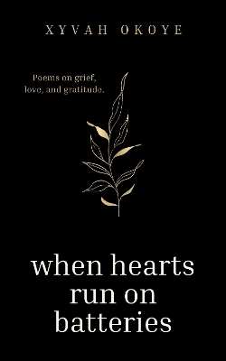 Book cover for When Hearts Run On Batteries