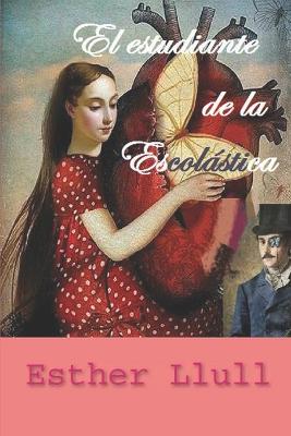 Book cover for El estudiante de la Escolástica