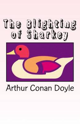 Book cover for The Blighting of Sharkey