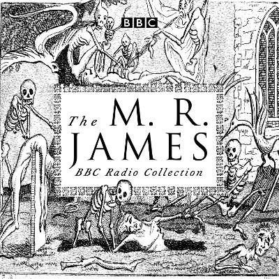 Book cover for The M. R. James BBC Radio Collection