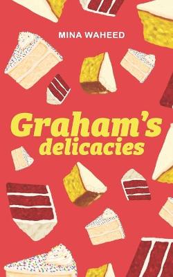 Book cover for Graham's Delicacies