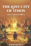Book cover for The Lost City of Ithos