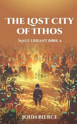 Book cover for The Lost City of Ithos
