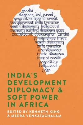 Book cover for India's Development Diplomacy & Soft Power in Africa