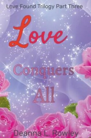 Cover of Love Conquers All