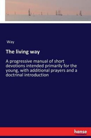 Cover of The living way