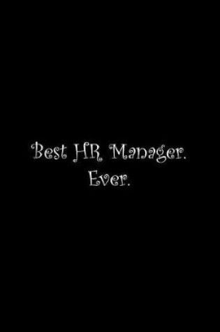 Cover of Best HR Manager. Ever