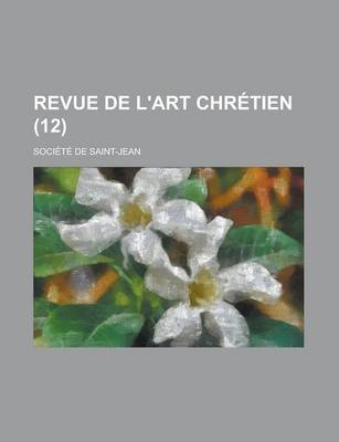 Book cover for Revue de L'Art Chretien (12)
