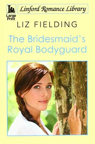 Cover of The Bridesmaid's Royal Bodyguard