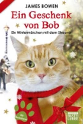 Book cover for Ein Geschenk von Bob