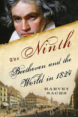 Book cover for Ninth, The: Beethoven and the World in 1824