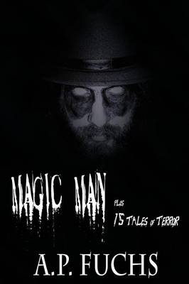 Book cover for Magic Man Plus 15 Tales of Terror