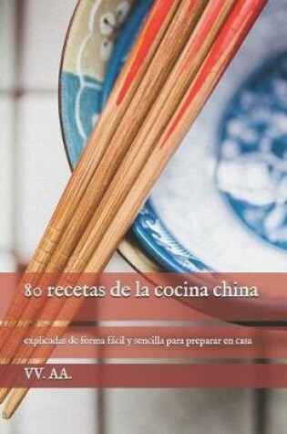 Cover of 80 recetas de la cocina china