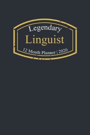 Cover of Legendary Linguist, 12 Month Planner 2020