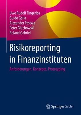 Book cover for Risikoreporting in Finanzinstituten