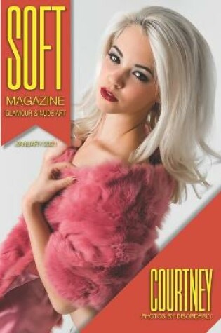 Cover of Soft - January 2021 - Courtney