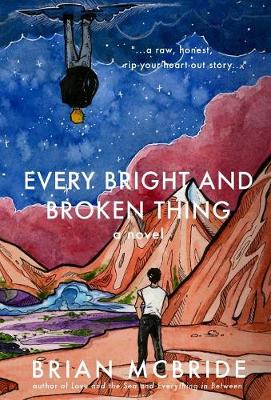 Cover of Every Bright and Broken Thing