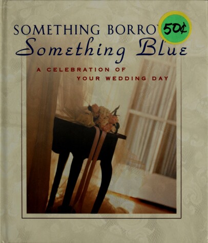 Book cover for Something Borrowed, Something Blue