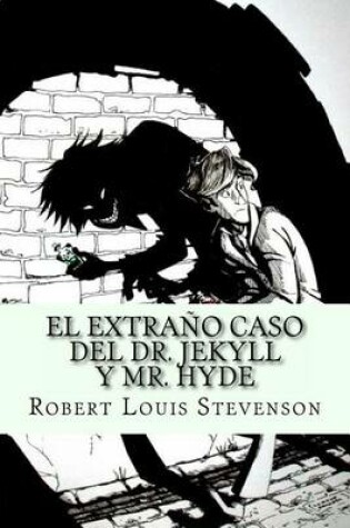 Cover of El Extrano Caso del Dr. Jekyll y Mr. Hyde (Spanish Edition)