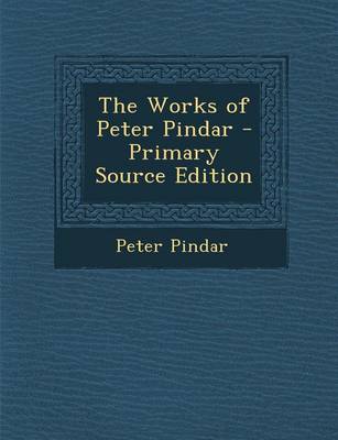 Book cover for The Works of Peter Pindar