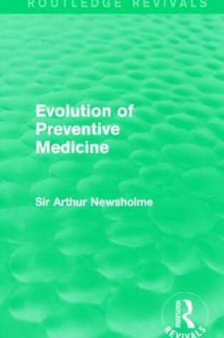 Cover of Evolution of Preventive Medicine