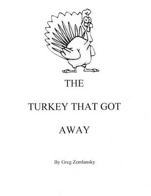Book cover for The Turkey That Got Away