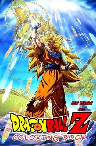 Cover of Dragon Ball Z Coloring Book New version 2021