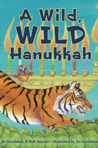 Cover of A Wild, Wild Hanukkah