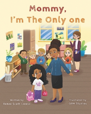 Cover of Mommy I'm The Only One