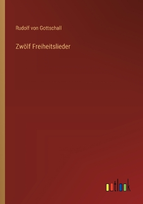 Book cover for Zwölf Freiheitslieder