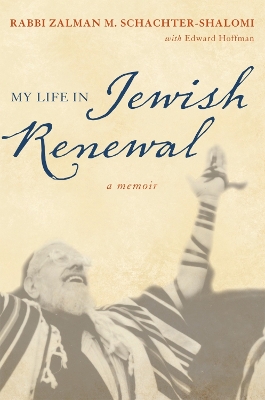 Book cover for My Life in Jewish Renewal