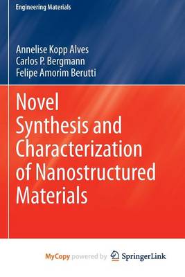 Book cover for Novel Synthesis and Characterization of Nanostructured Materials
