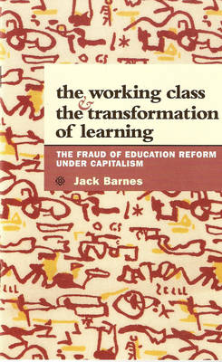 Cover of The Working Class and the Transformation of Learning