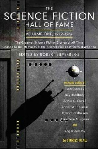 Cover of The Science Fiction Hall of Fame, Volume One 1929-1964