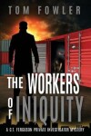 Book cover for The Workers of Iniquity