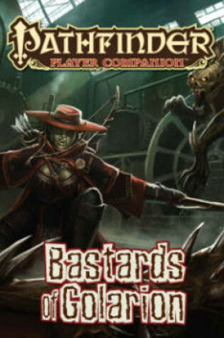 Cover of Pathfinder Player Companion: Bastards of Golarion