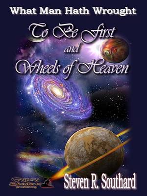 Book cover for To Be First/Wheels of Heaven