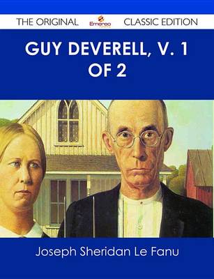 Book cover for Guy Deverell, V. 1 of 2 - The Original Classic Edition