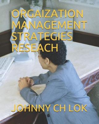 Cover of Orgaization Management Strategies Reseach