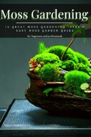 Cover of Moss Gardening